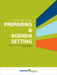 Quick Start Guide: Preparing and Agenda Setting